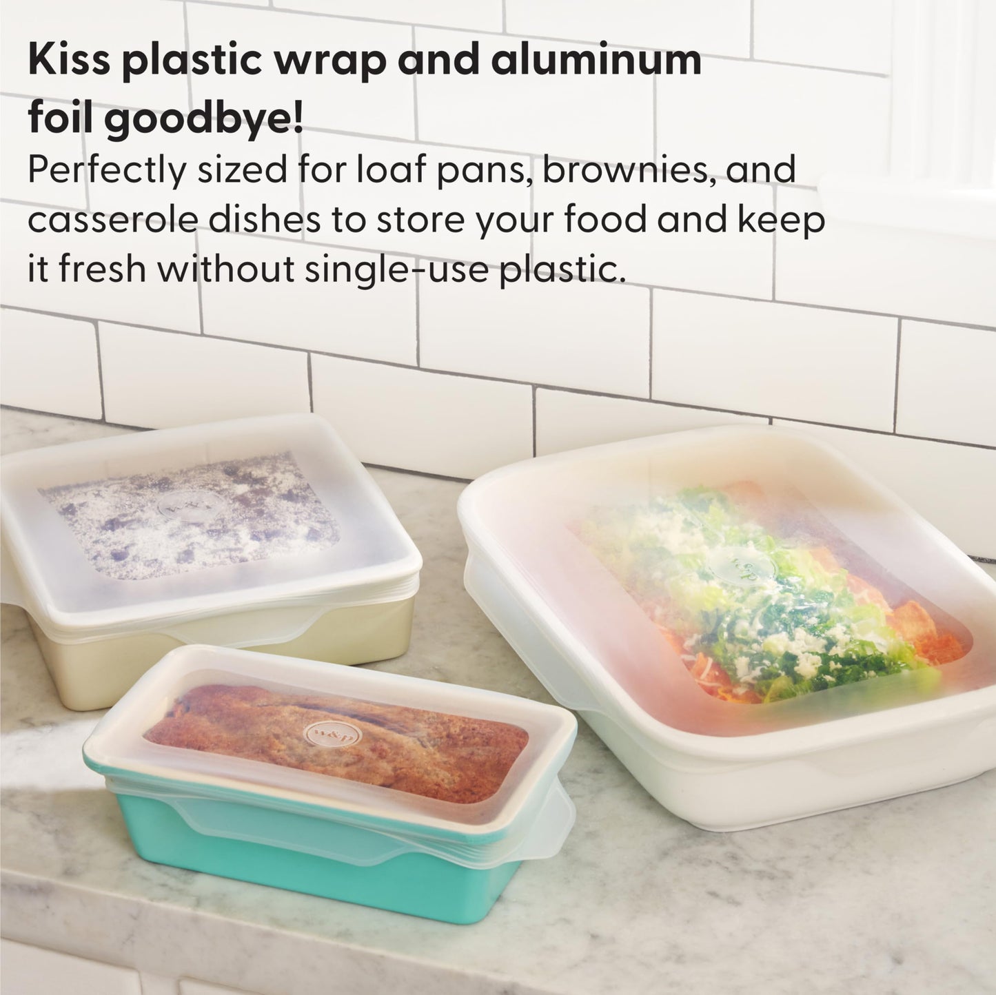 W&P Reusable Silicone Stretch Lid, Set of 3 – Casserole (9x13), Brownie (8x8), Loaf (5 x 9), Dishwasher Safe, Freezer Safe, LFGB/Premium Materials, Microwave Safe, Clear