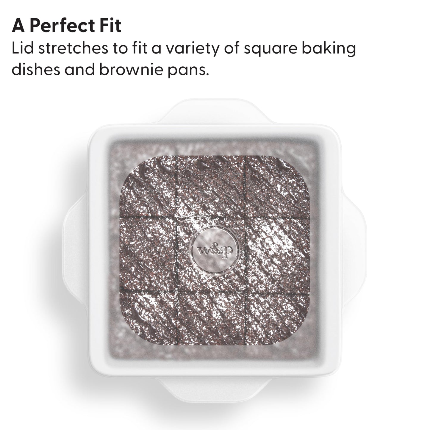W&P Reusable Silicone Stretch Lid, Brownie (8 x 8) Set of 2, Dishwasher Safe, Freezer Safe, LFGB/Premium Silicone, Microwave Safe, Clear